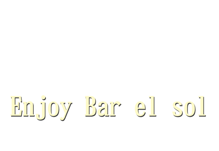 Enjoy Bar el sol